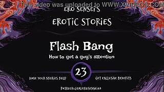 flash bang erotic audio for women got me goin’, oops