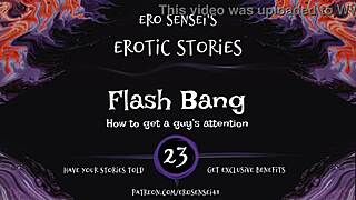flash bang erotic audio for women got me goin’, oops