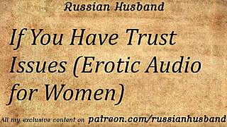 if you have trust issues erotic audio for women