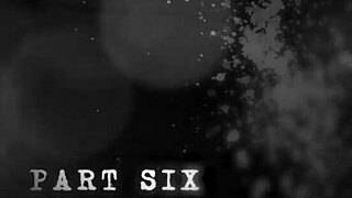 Missing Part Six - Sara Luvv Kenna James August Ames Riley Reid