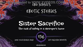 I'm listening to this sister sacrifice erotic audio for women, eses136, and it's so intense