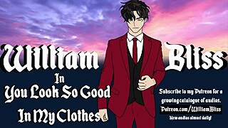You Look So Good in My Clothes Erotic Audio for Women by William Bliss