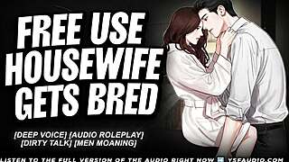 Free use housewife begs for breeding in hot audio session!