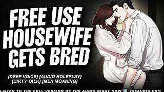 Free use housewife begs for breeding in hot audio session!