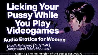 your jealous boyfriend sneaks licks on your clit while you game dirty talk echoes