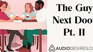 wanna sneak next door for more steamy neighbor moans?