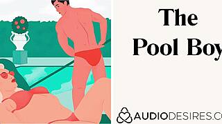 pool boy erotic audio makes women moan with sexy asmr pleasure