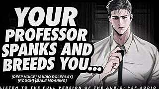 professor spanks your ass then breeds you with deep moans