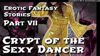 Erotic fantasy unfolds in crypt where sexy dancer unleashes her seductive moves